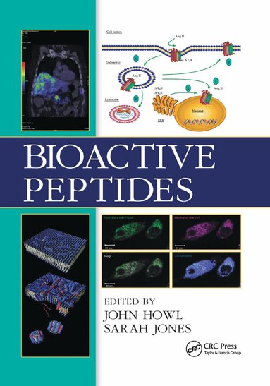 John Howl, Sarah Jones - Bioactive Peptides, Häftad
