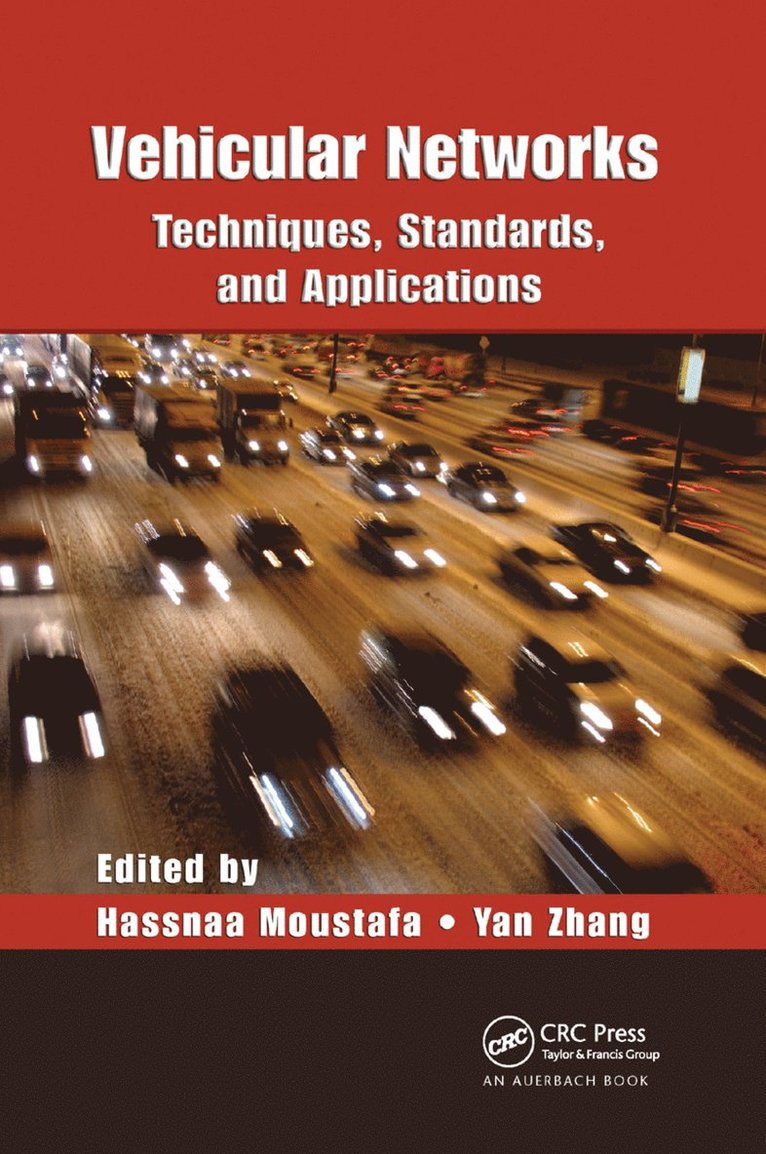 Hassnaa Moustafa, Yan Zhang - Vehicular Networks, Häftad