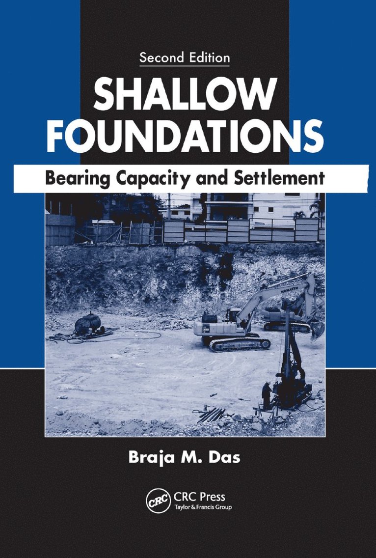 Braja M. Das - Shallow Foundations, Häftad