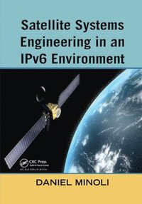 bokomslag Satellite Systems Engineering in an IPv6 Environment