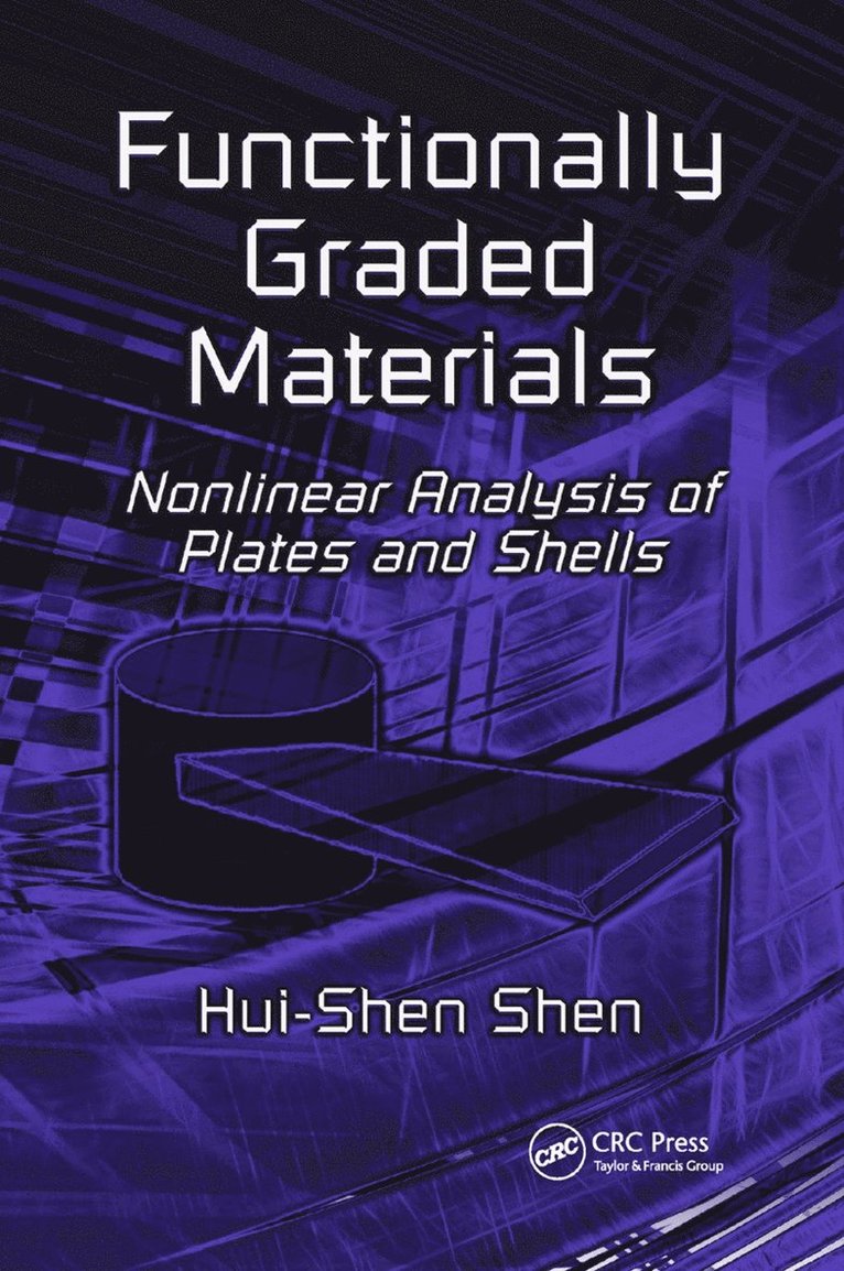 Hui-Shen Shen - Functionally Graded Materials, Häftad