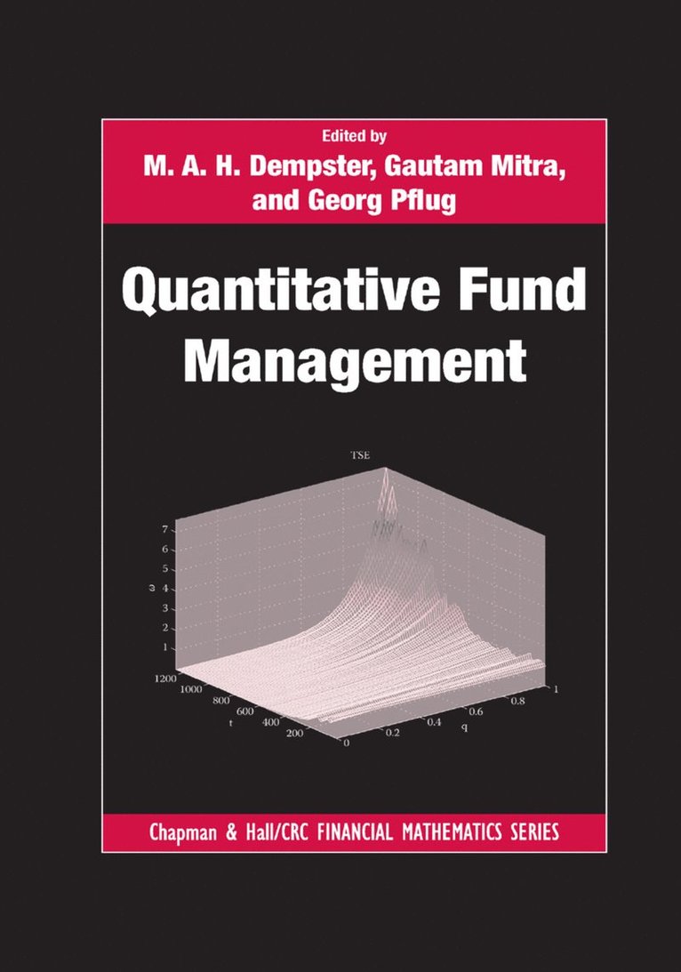M.A.H. Dempster, Gautam Mitra, Georg Pflug, M. a. H. Dempster, M. A. H. Dempster - Quantitative Fund Management, Häftad