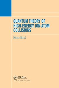 bokomslag Quantum Theory of High-Energy Ion-Atom Collisions