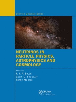 bokomslag Neutrinos in Particle Physics, Astrophysics and Cosmology