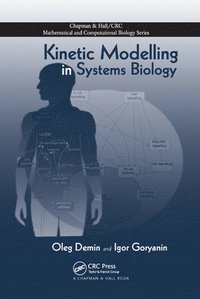 bokomslag Kinetic Modelling in Systems Biology