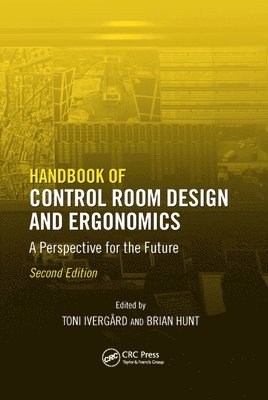 Handbook of Control Room Design and Ergonomics 1
