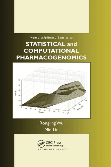 Rongling Wu, Min Lin - Statistical and Computational Pharmacogenomics, Häftad