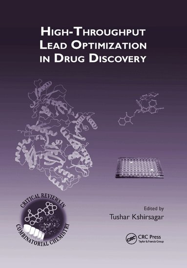 Tushar Kshirsagar - High-Throughput Lead Optimization in Drug Discovery, Häftad