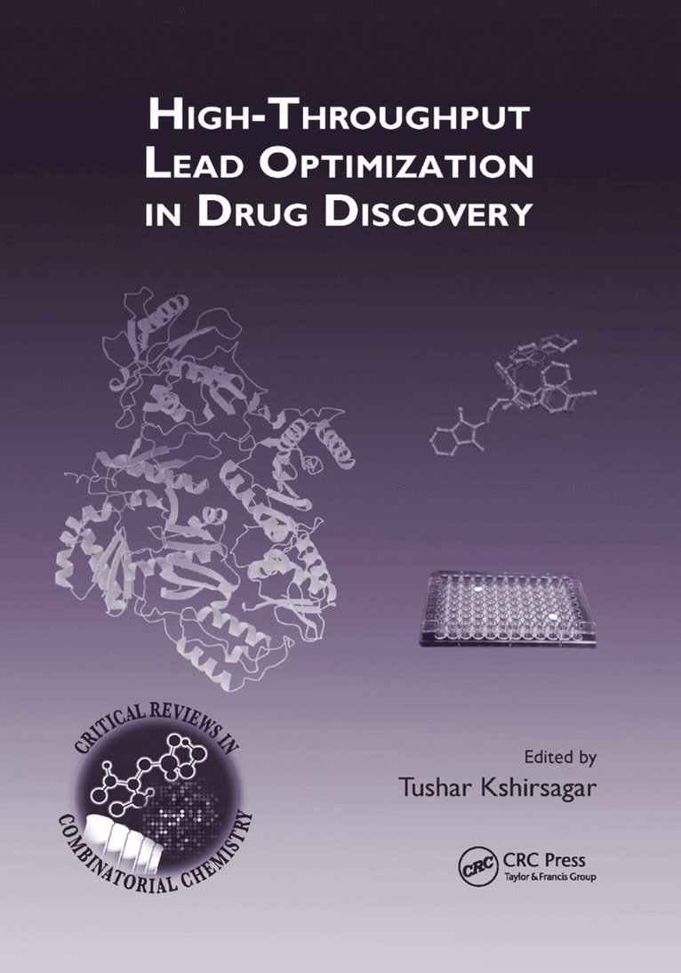 High-Throughput Lead Optimization in Drug Discovery 1