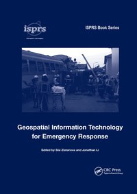 bokomslag Geospatial Information Technology for Emergency Response