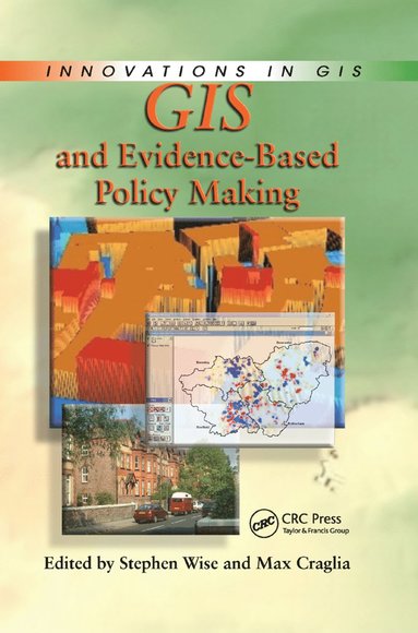 bokomslag GIS and Evidence-Based Policy Making