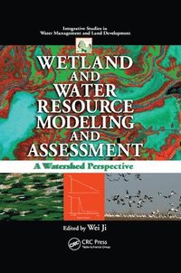 bokomslag Wetland and Water Resource Modeling and Assessment