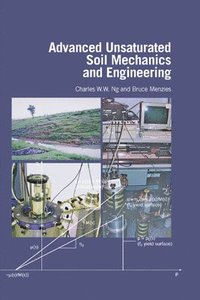 bokomslag Advanced Unsaturated Soil Mechanics and Engineering