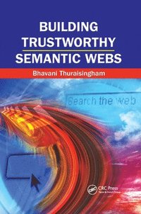 bokomslag Building Trustworthy Semantic Webs