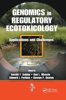 Genomics in Regulatory Ecotoxicology 1