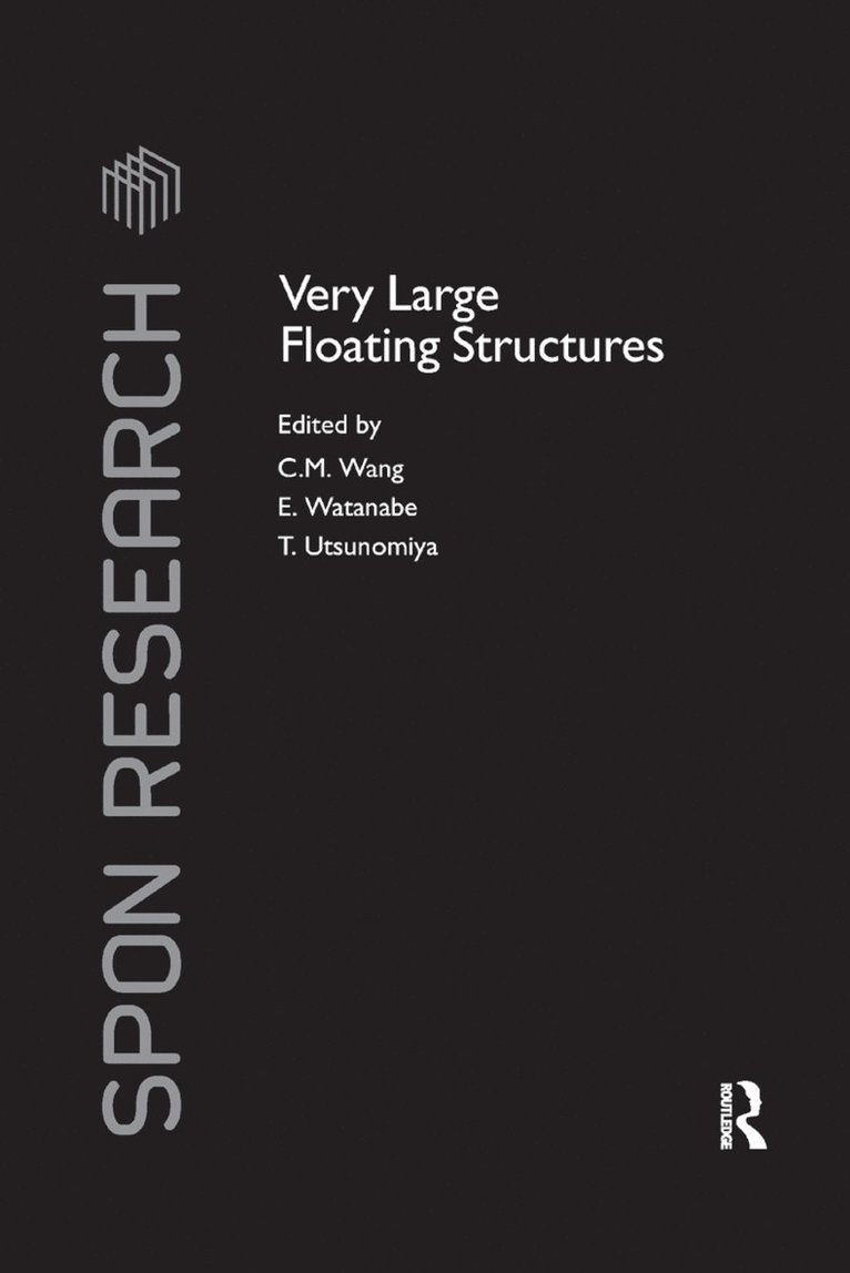 Rob Phillips, Julie Theriot, Hernan Garcia, Jane Kondev, C. M. Wang, E. Watanabe, C.M. Wang, T. Utsunomiya - Very Large Floating Structures, Häftad