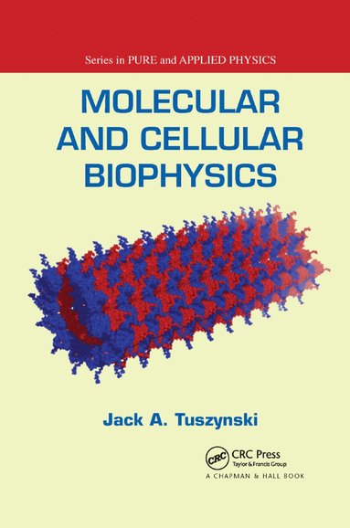 bokomslag Molecular and Cellular Biophysics