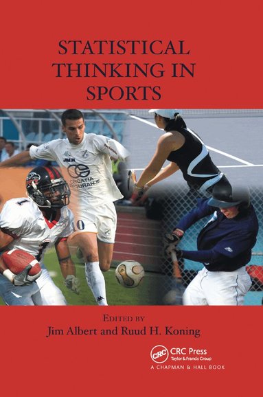 Jim Albert, Ruud H. Koning - Statistical Thinking in Sports, Häftad