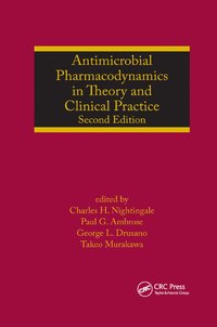 bokomslag Antimicrobial Pharmacodynamics in Theory and Clinical Practice