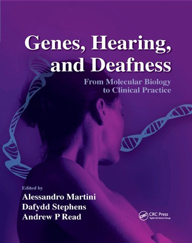 Alessandro Martini, Dafydd Stephens, Andrew P. Read - Genes, Hearing, and Deafness, Häftad