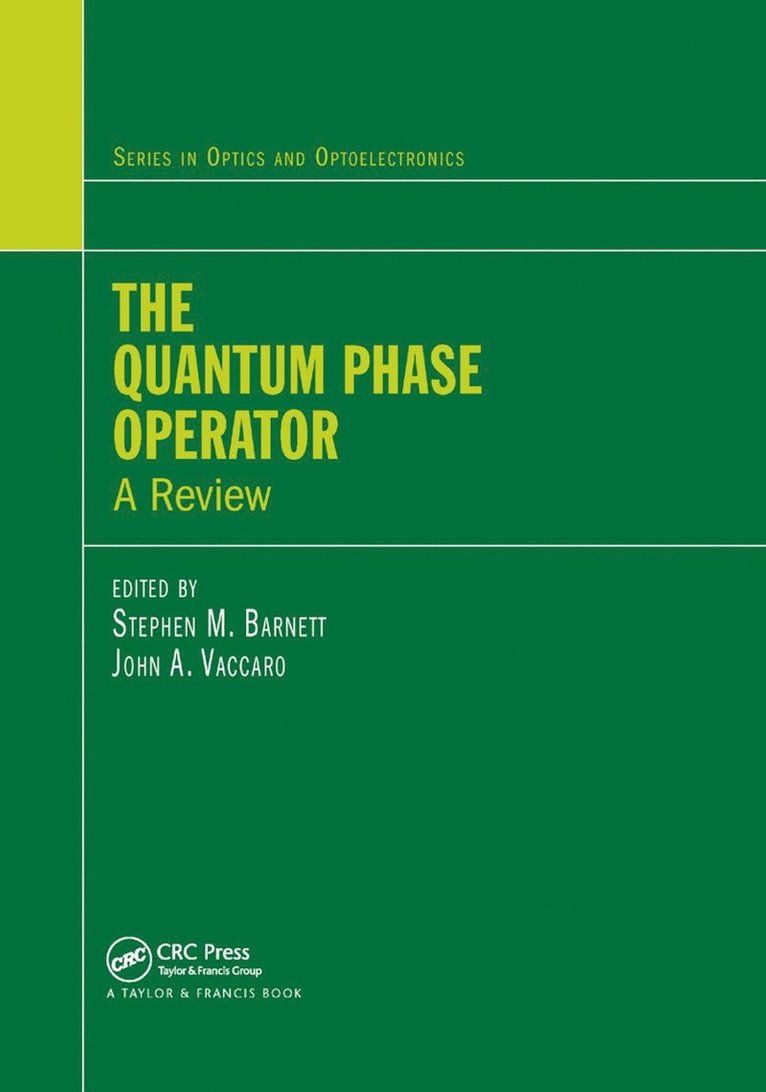 The Quantum Phase Operator 1