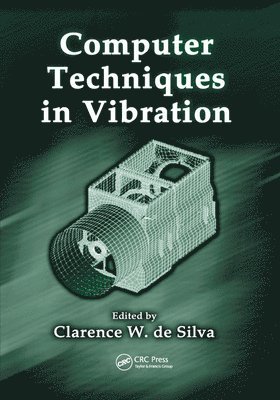 Computer Techniques in Vibration 1