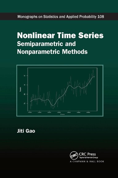 Jiti Gao - Nonlinear Time Series, Häftad