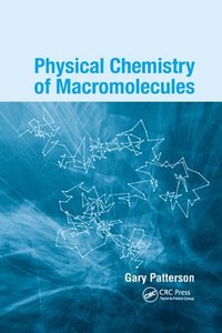 bokomslag Physical Chemistry of Macromolecules