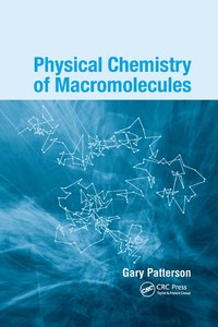 bokomslag Physical Chemistry of Macromolecules