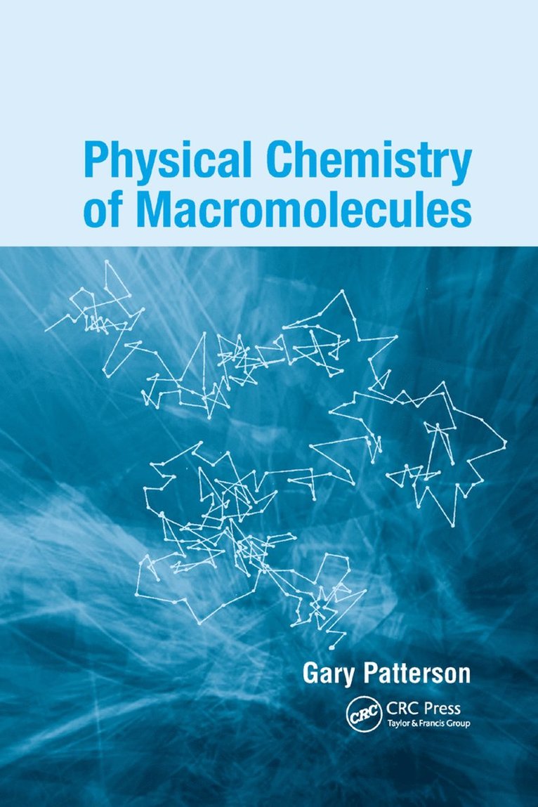 Physical Chemistry of Macromolecules 1