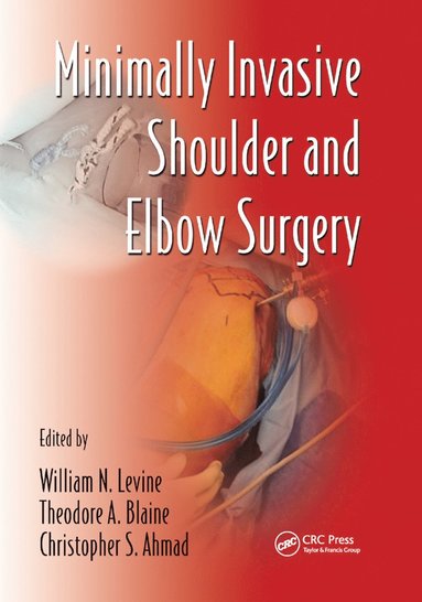 bokomslag Minimally Invasive Shoulder and Elbow Surgery