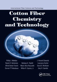 bokomslag Cotton Fiber Chemistry and Technology