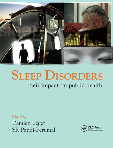 S. R. Pandi-Perumal, Damien Leger - Sleep Disorders, Häftad
