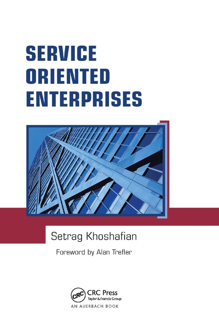 Setrag Khoshafian - Service Oriented Enterprises, Häftad