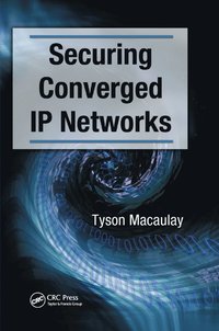 bokomslag Securing Converged IP Networks