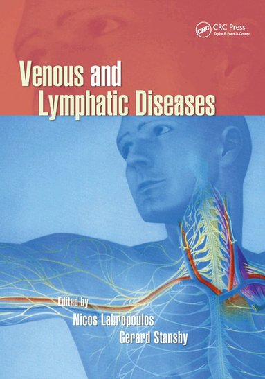 Nicos Labropoulos, Gerard Stansby - Venous and Lymphatic Diseases, Häftad