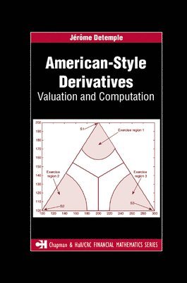 Jerome Detemple, Jerome DeTemple - American-Style Derivatives, Häftad