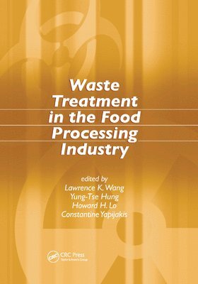 Waste Treatment in the Food Processing Industry 1