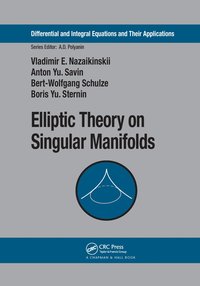 bokomslag Elliptic Theory on Singular Manifolds