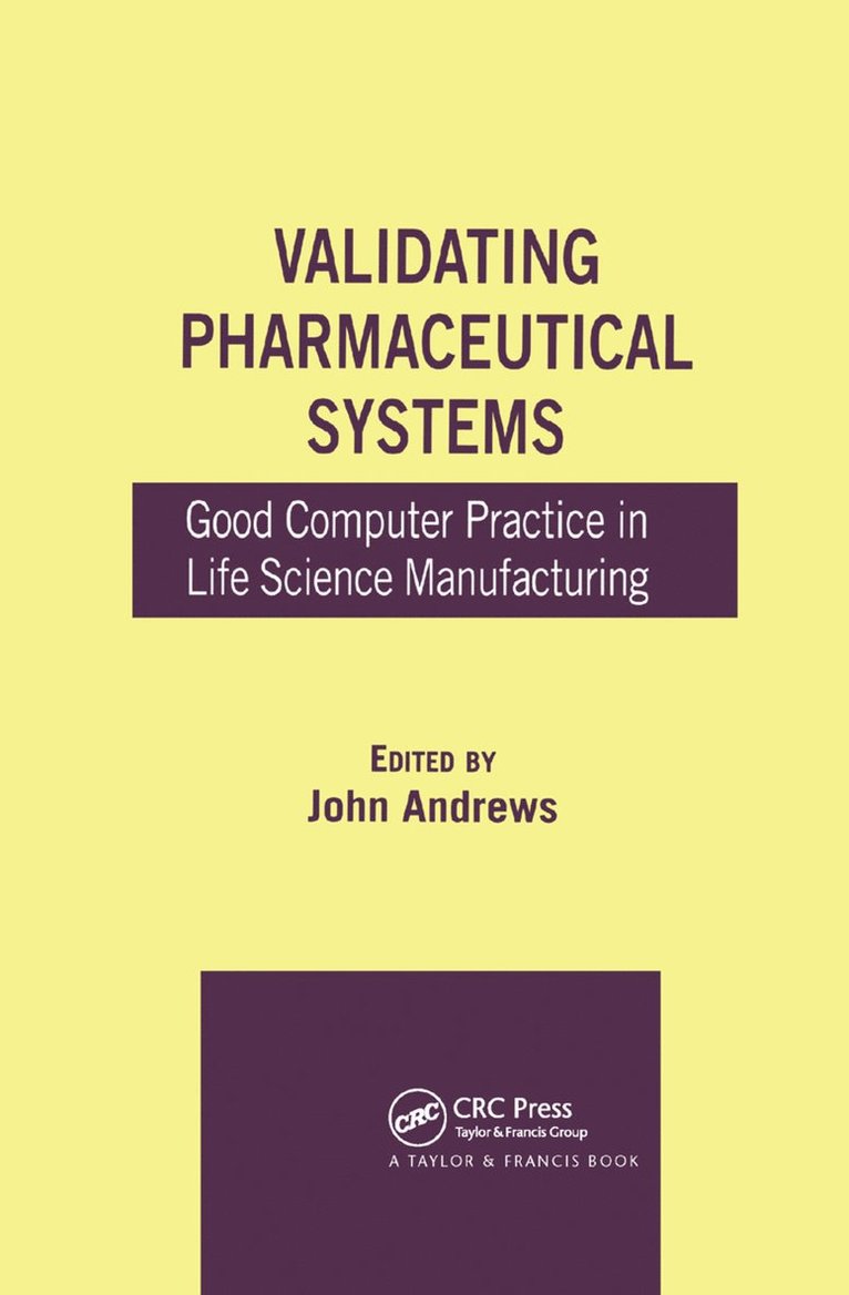 Validating Pharmaceutical Systems 1