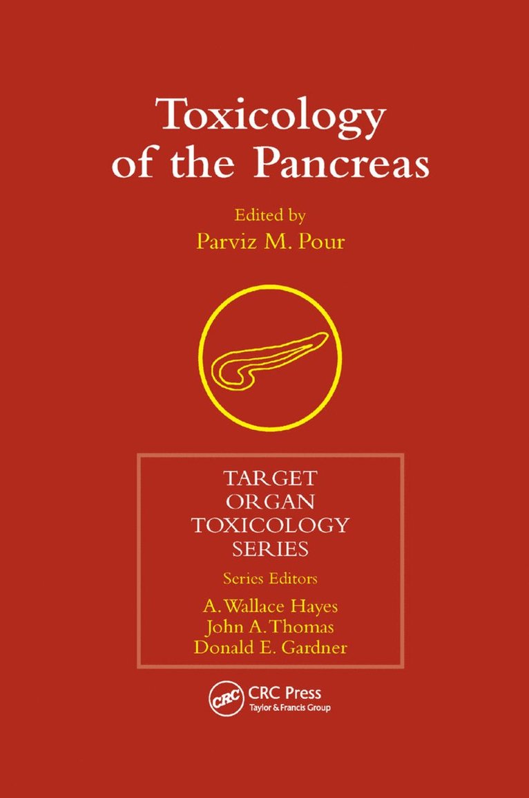Parviz M. Pour - Toxicology of the Pancreas, Häftad
