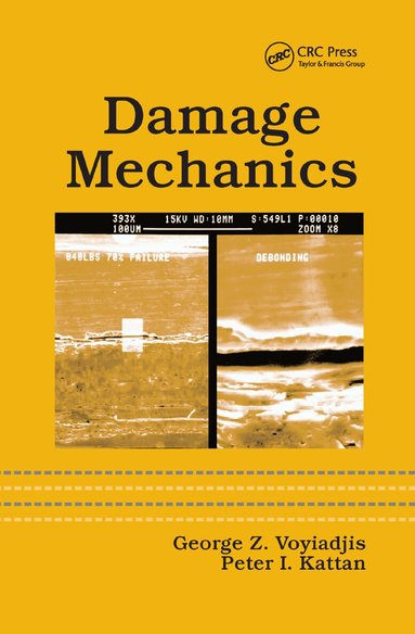 George Z. Voyiadjis, Peter I. Kattan - Damage Mechanics, Häftad