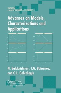 bokomslag Advances on Models, Characterizations and Applications