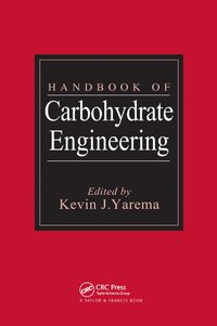 bokomslag Handbook of Carbohydrate Engineering