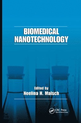 Neelina H. Malsch - Biomedical Nanotechnology, Häftad