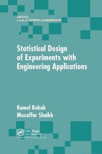 bokomslag Statistical Design of Experiments with Engineering Applications