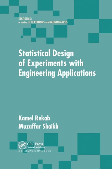 bokomslag Statistical Design of Experiments with Engineering Applications