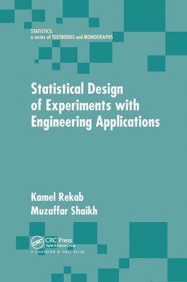 Statistical Design of Experiments with Engineering Applications 1