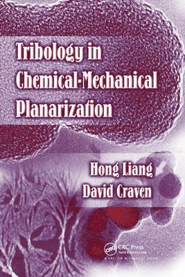 Tribology In Chemical-Mechanical Planarization 1
