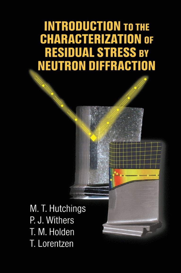 Introduction to the Characterization of Residual Stress by Neutron Diffraction 1